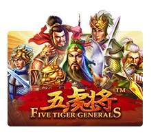 Five Tiger Generals - AUTOCUAN777