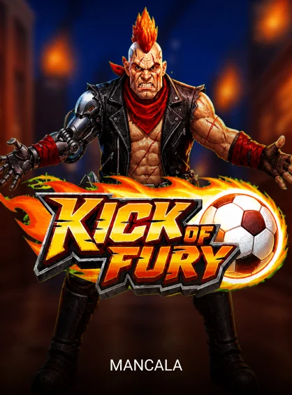 Kick of Fury - AUTOCUAN777